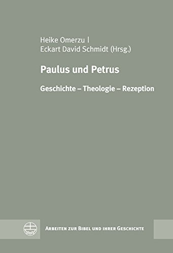 9783374041442: Paulus und Petrus: Geschichte - Theologie - Rezeption: 48 (Arbeiten Zur Bibel Und Ihrer Geschichte)