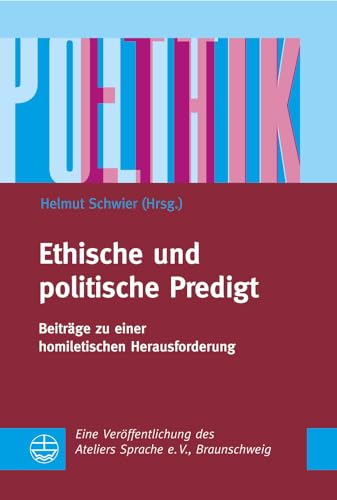 Stock image for Ethische und politische Predigt for sale by ISD LLC