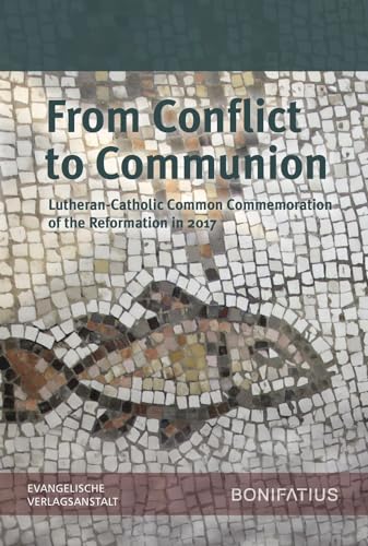 Stock image for From Conflict to Communion: Including Common Prayer for sale by HPB-Red