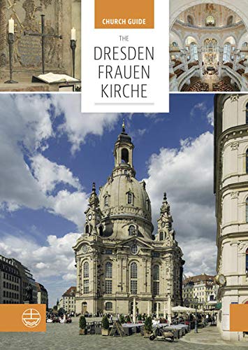 9783374047598: The Dresden Frauenkirche: Church Guide