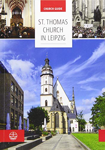 Beispielbild fr Thomas Church in Leipzig: Church Guide zum Verkauf von Buchmarie