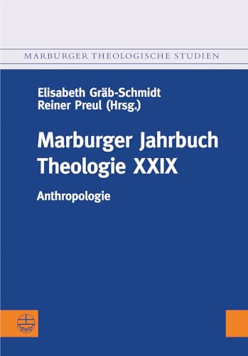 Stock image for Marburger Jahrbuch Theologie XXIX for sale by ISD LLC