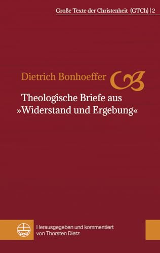 

Theologische Briefe Aus Widerstand Und Ergebung -Language: german