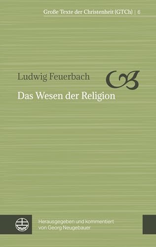 9783374058143: Das Wesen der Religion: 7 (Grosse Texte Der Christenheit)