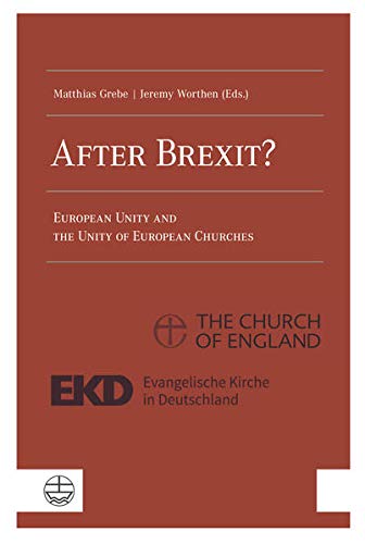 Beispielbild fr After Brexit?: European Unity and the Unity of European Churches zum Verkauf von WorldofBooks