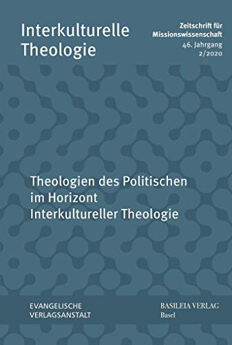 Imagen de archivo de Theologien des Politischen im Horizont Interkultureller Theologie a la venta por ISD LLC