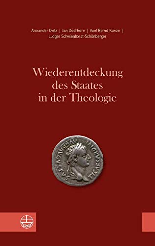 Beispielbild fr Wiederentdeckung des Staates in der Theologie zum Verkauf von medimops