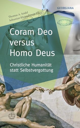 9783374067350: Coram Deo versus Homo Deus: Christliche Humanitat Statt Selbstvergottung: 6