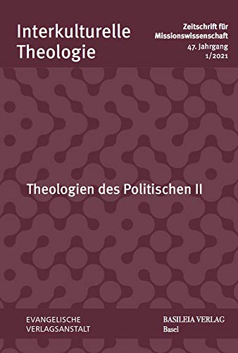 9783374068258: Theologien des Politischen II: 47 (2021) 1