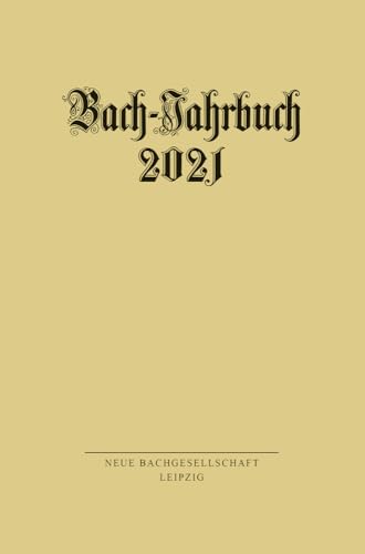 Imagen de archivo de Bach-Jahrbuch 2021 a la venta por medimops