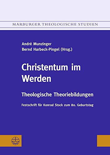 Stock image for Christentum im Werden. Festschrift f|r Konrad Stock zum 80. Geburtstag for sale by ISD LLC