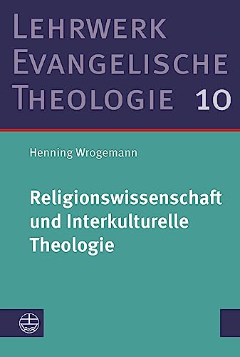 Stock image for Religionswissenschaft Und Interkulturelle Theologie: Studienausgabe for sale by Revaluation Books