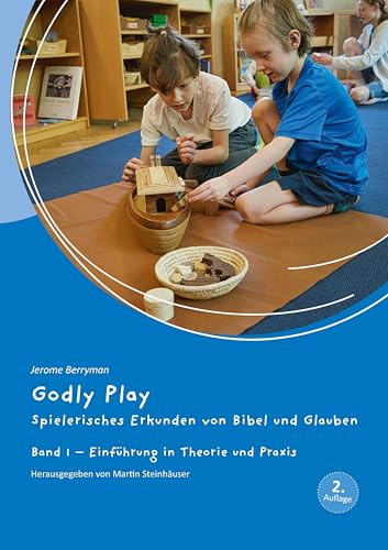 Immagine dell'editore per Godly Play 01: Spielerisches Erkunden von Bibel und Glauben - Band 1: Einf�hrung in Theorie und Praxis venduto da Revaluation Books