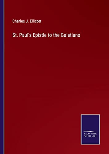 Beispielbild fr St. Paul's Epistle to the Galatians zum Verkauf von Chiron Media