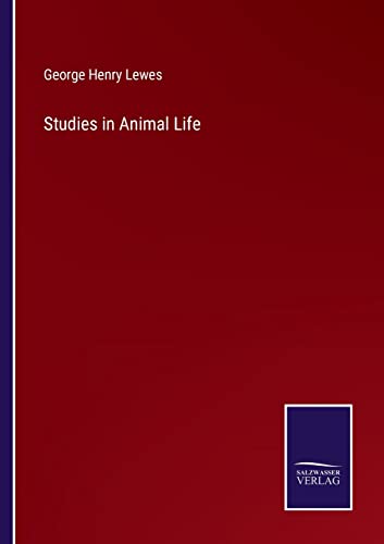 Beispielbild fr Studies in Animal Life zum Verkauf von Ria Christie Collections