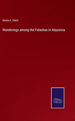 9783375019099: Wanderings among the Falashas in Abyssinia