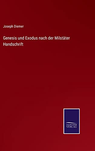 9783375027797: Genesis und Exodus nach der Milstter Handschrift