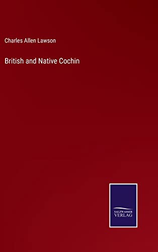 Beispielbild fr British and Native Cochin zum Verkauf von Buchpark