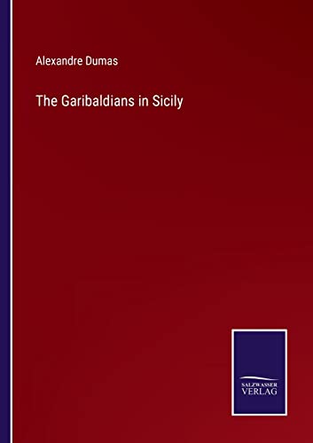 Stock image for The Garibaldians in Sicily for sale by Lucky's Textbooks