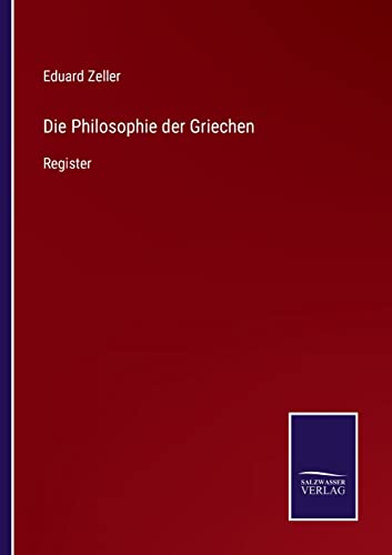 9783375058647: Die Philosophie der Griechen: Register