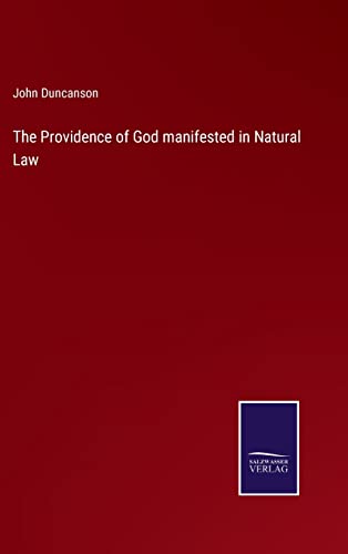 Stock image for The Providence of God manifested in Natural Law for sale by Lucky's Textbooks