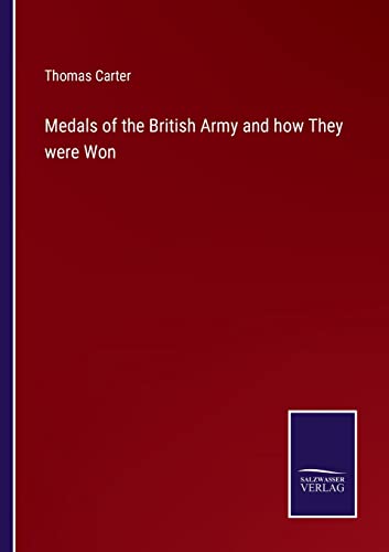 Stock image for Medals of the British Army and how They were Won for sale by Ria Christie Collections