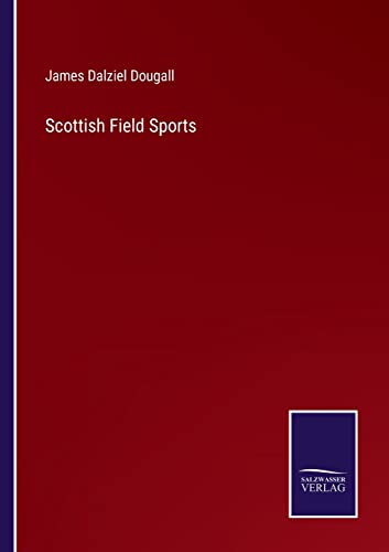 Imagen de archivo de Scottish Field Sports a la venta por Lucky's Textbooks