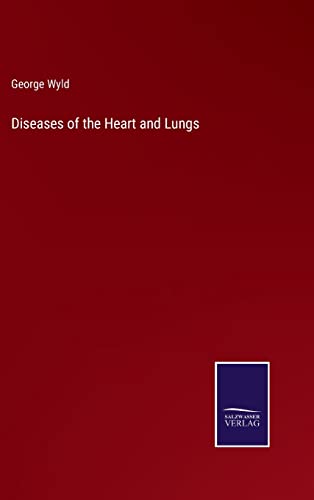 Imagen de archivo de Diseases of the Heart and Lungs a la venta por Lucky's Textbooks