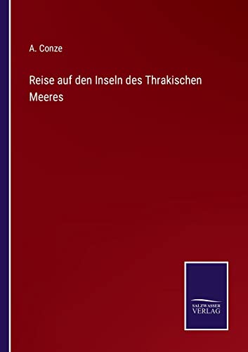 Stock image for Reise auf den Inseln des Thrakischen Meeres (German Edition) for sale by Lucky's Textbooks