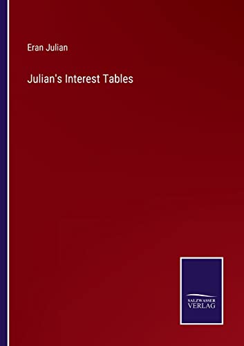 Stock image for Julian's Interest Tables for sale by PBShop.store US