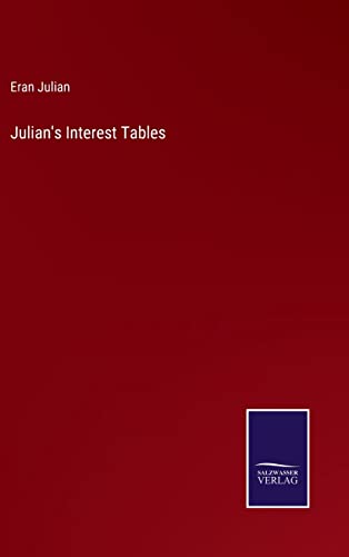 Stock image for Julian's Interest Tables for sale by PBShop.store US