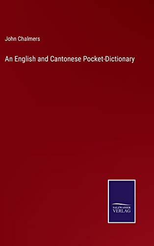 Stock image for An English and Cantonese Pocket-Dictionary for sale by Lucky's Textbooks