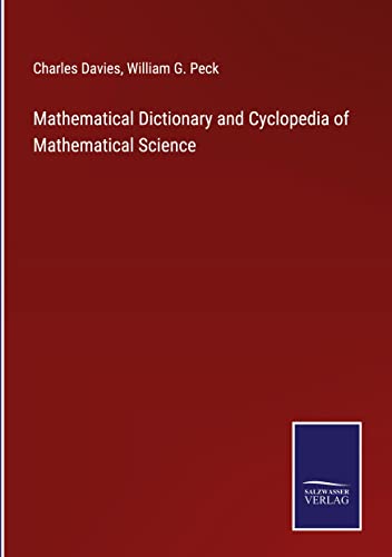 Stock image for Mathematical Dictionary and Cyclopedia of Mathematical Science for sale by PBShop.store US