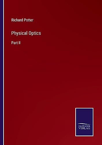 9783375133405: Physical Optics: Part II