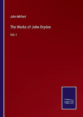 Beispielbild fr The Works of John Dryden : Vol. I zum Verkauf von Buchpark