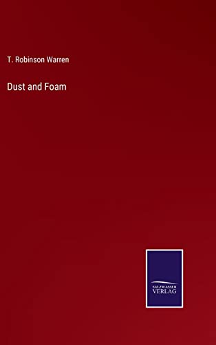 Stock image for Dust and Foam for sale by Ria Christie Collections