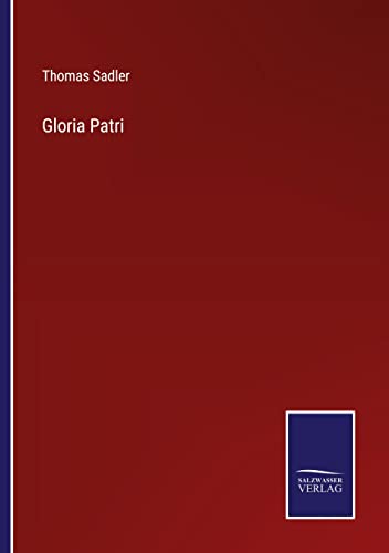 Beispielbild fr Gloria Patri zum Verkauf von Buchpark