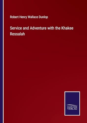 Stock image for Service and Adventure with the Khakee Ressalah for sale by PBShop.store US