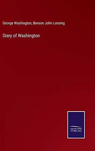 Beispielbild fr Diary of Washington zum Verkauf von ALLBOOKS1