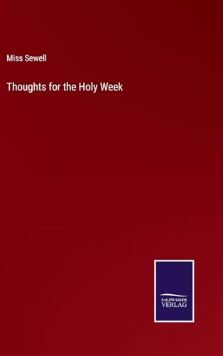 Stock image for Thoughts for the Holy Week for sale by PBShop.store US