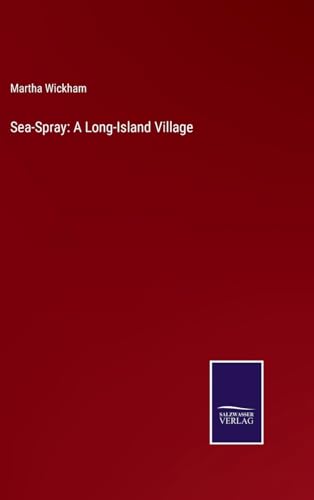9783375164614: Sea-Spray: A Long-Island Village