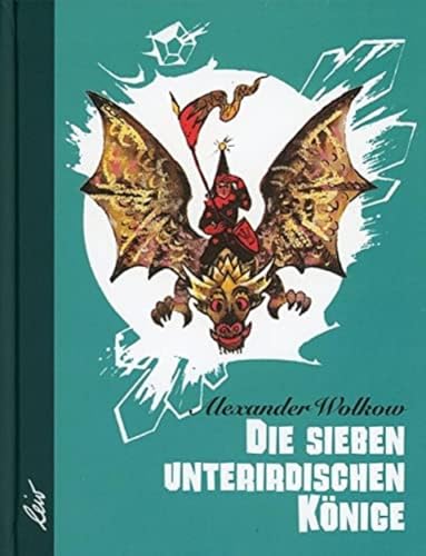 Beispielbild fr Die sieben unterirdischen Knige: ein Mrchen. zum Verkauf von medimops