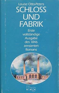 Stock image for Schlo und Fabrik - Roman for sale by Der Ziegelbrenner - Medienversand