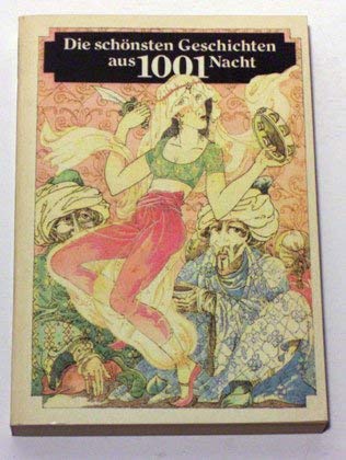 Stock image for Die schnsten Geschichten aus 1001 Nacht for sale by medimops