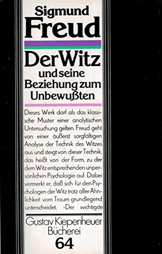 Beispielbild fr Der Witz und seine Beziehung zum Unbewuten. (Gustav Kiepenheuer Bcherei) zum Verkauf von medimops