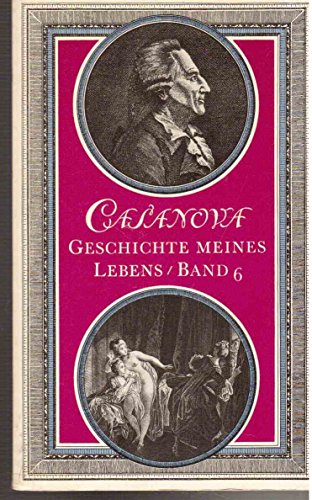 9783378000902: Geschichte Meines Lebens, 6. Band, - Casanova