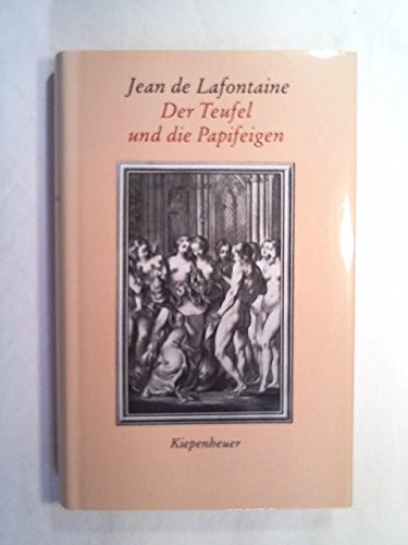 Beispielbild fr Der Teufel und die Papifeigen. Erzhlungen und Novellen in Versen. zum Verkauf von Grammat Antiquariat