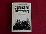 Beispielbild fr Ein Monat Mai in Petersburg. Erzhlungen und Erinnerungen 1875 - 1891 zum Verkauf von medimops