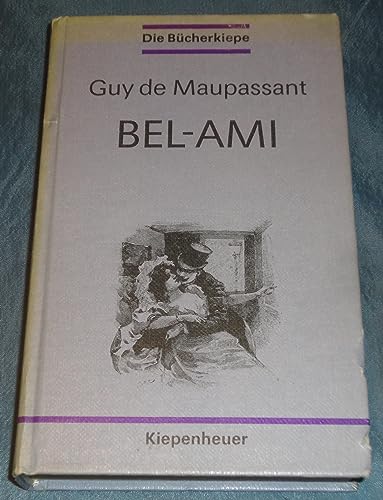 Stock image for Bel- Ami for sale by Gerald Wollermann