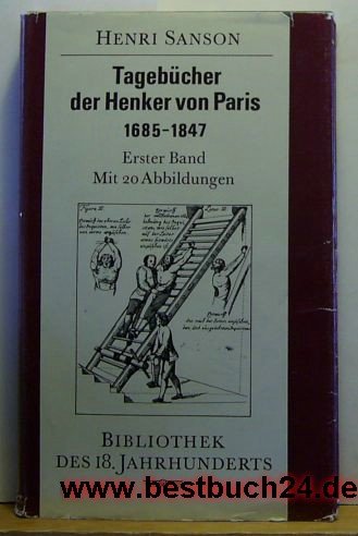 Stock image for Tagebcher der Henker von Paris : 1685 - 1847; 1.Band for sale by medimops